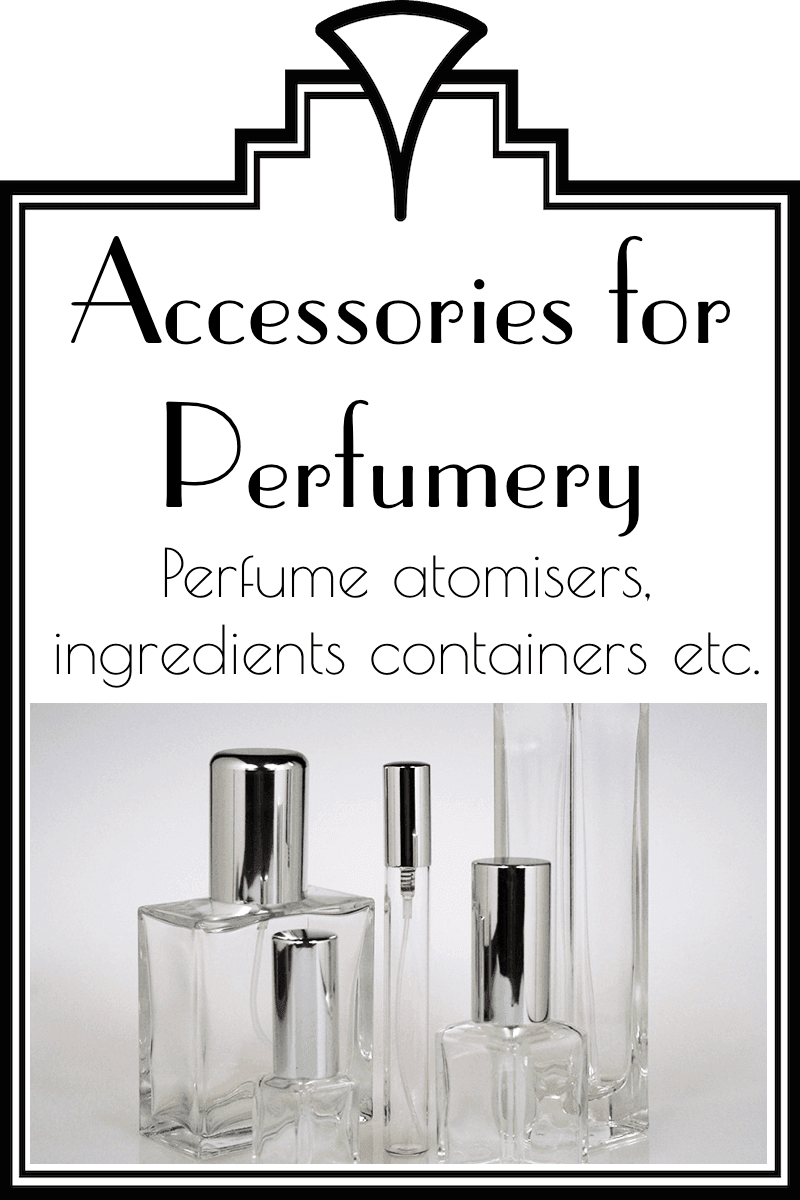 Accessories for Perfumery