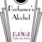 Perfumer’s Alcohol